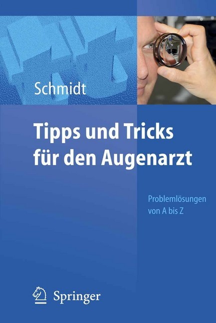 Tipps und Tricks für den Augenarzt