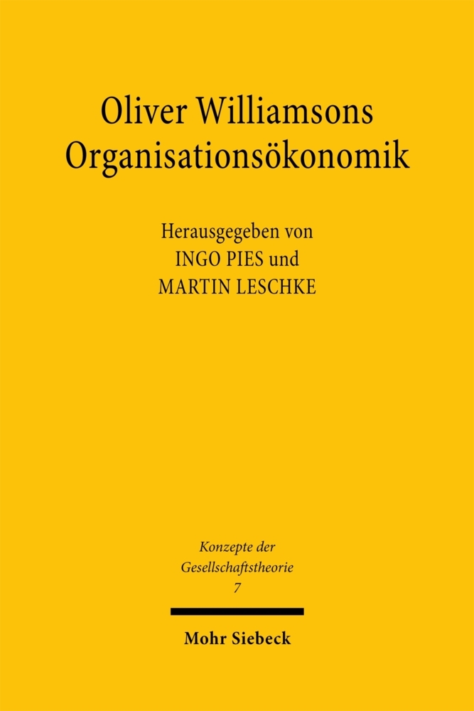 Oliver Williamsons Organisationsökonomik