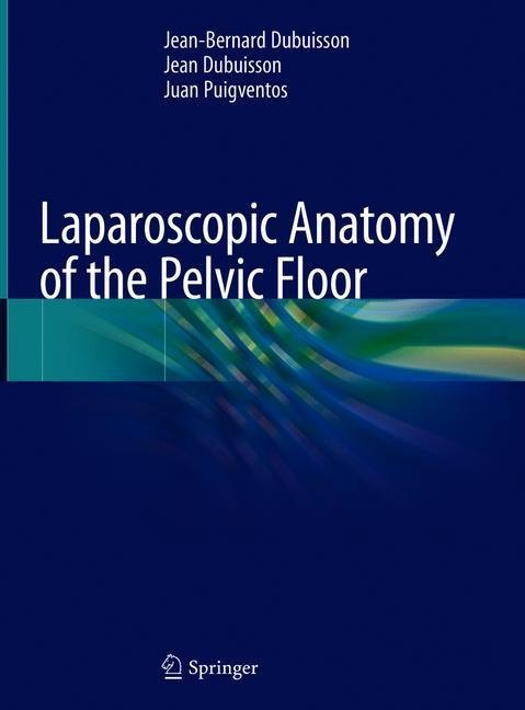 Laparoscopic Anatomy of the Pelvic Floor