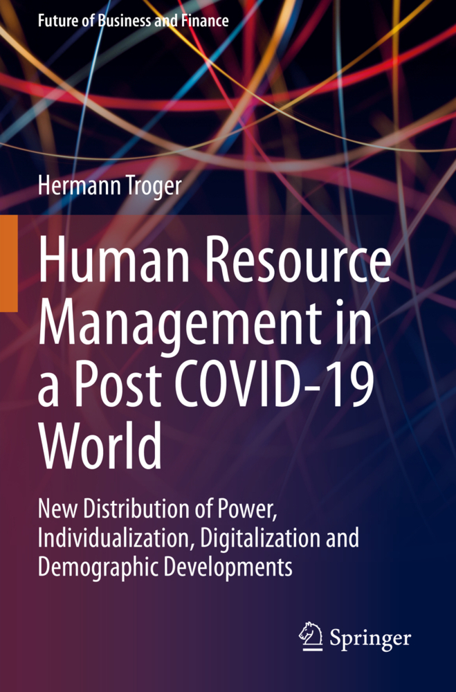 Human Resource Management in a Post COVID-19 World