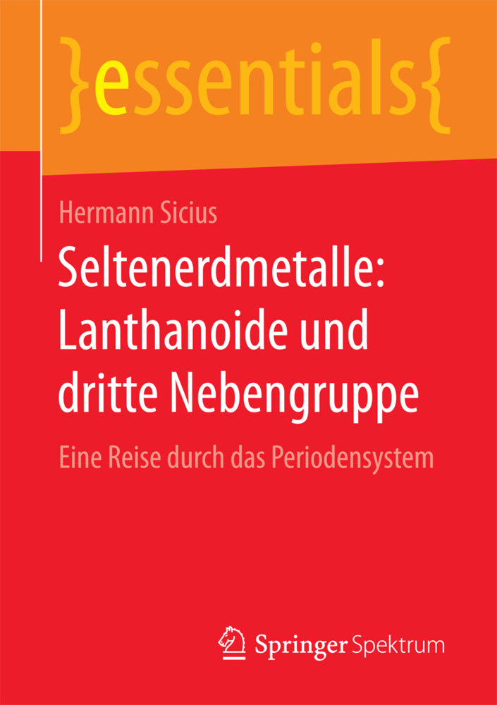 Seltenerdmetalle: Lanthanoide und dritte Nebengruppe