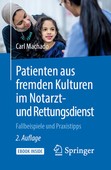 Patienten aus fremden Kulturen im Notarzt- und Rettungsdienst