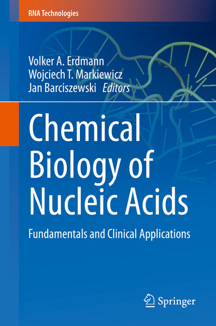 Chemical Biology of Nucleic Acids