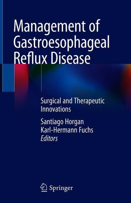 Management of Gastroesophageal Reflux Disease