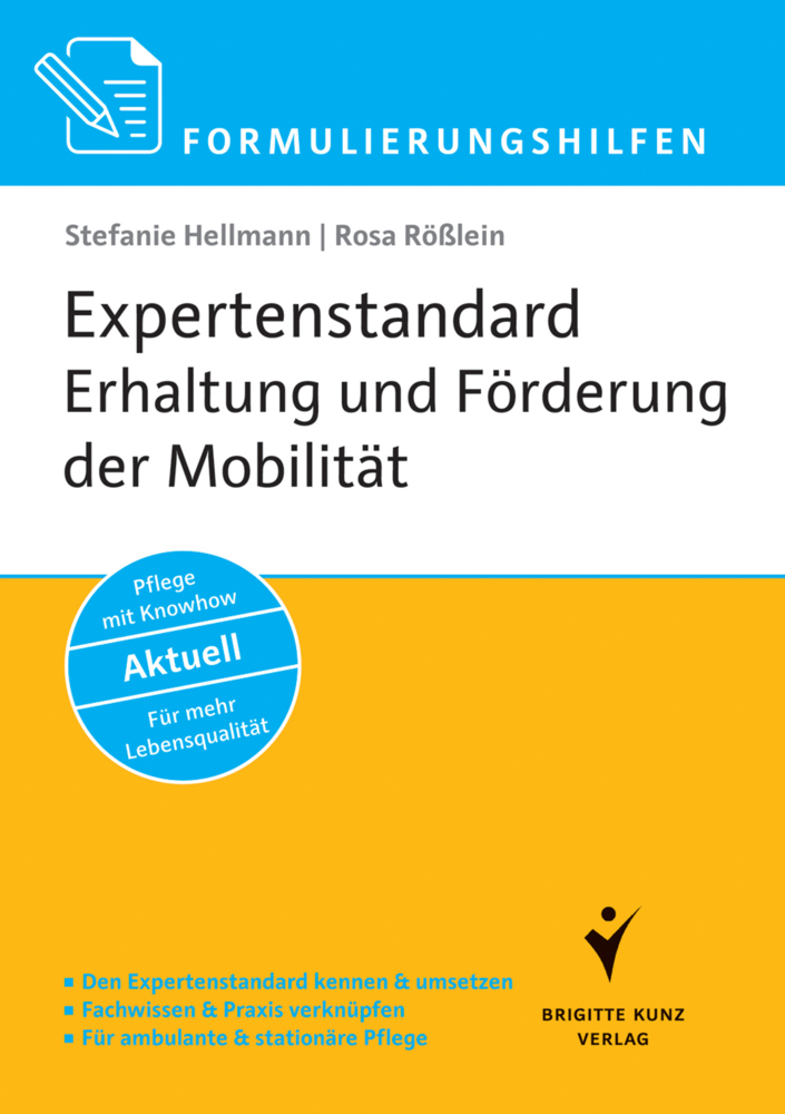 Formulierungshilfen Expertenstandard Erhaltung und Förderung der Mobilität