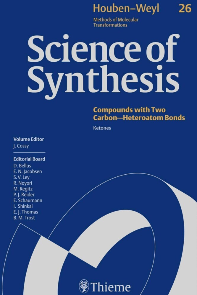 Science of Synthesis: Houben-Weyl Methods of Molecular Transformations  Vol. 26