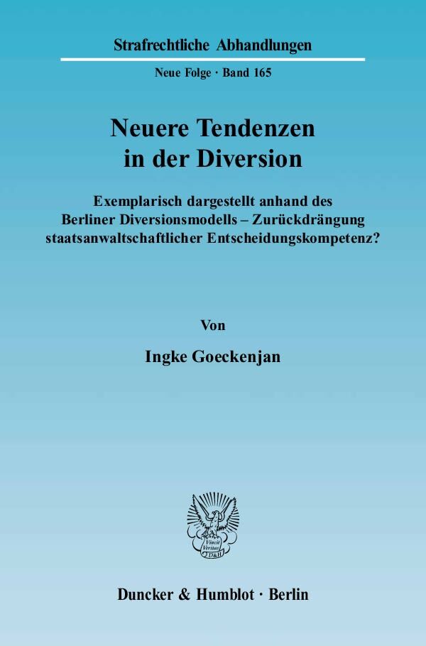 Neuere Tendenzen in der Diversion