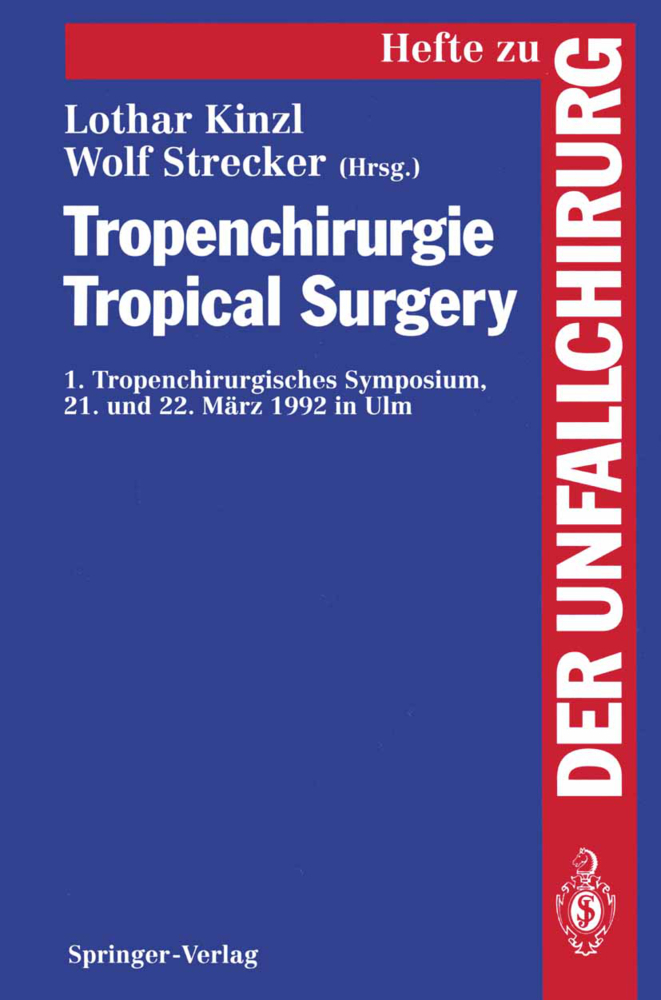 Tropenchirurgie Tropical Surgery