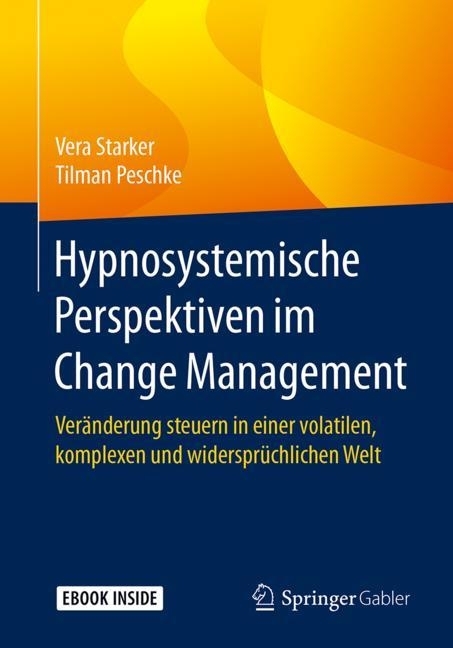 Hypnosystemische Perspektiven im Change Management