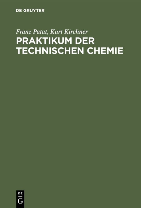 Praktikum der technischen Chemie