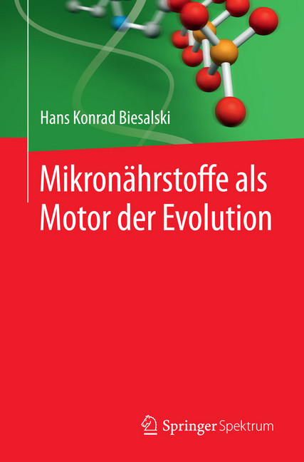 Mikronährstoffe als Motor der Evolution