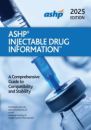 ASHP® Injectable Drug Information™ 2025 | Deutscher Apotheker Verlag